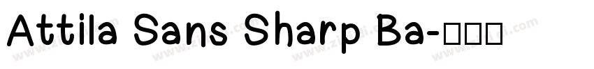 Attila Sans Sharp Ba字体转换
